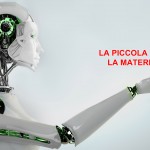 LA PICCOLA VIA LA MATERIA ROBOT
