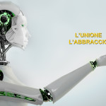 L’UNIONE L’ABBRACCIO  ROBOT