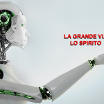 LA GRANDE VIA LO SPIRITO ROBOT